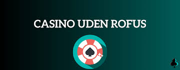 Oplev Spillesider Uden ROFUS - En Guide til Online Casinospil