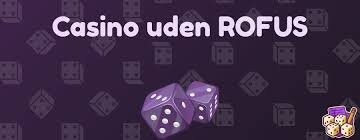 Casino Uden Casinoer Uden ROFUS Din Guide til Spil uden Bekymringer Casino Uden Casinoer Uden ROFUS Din Guide til Spil uden Bekymringer