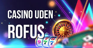 Casino Uden ROFUS En Guide til Udenlandske Online Casinoer Casino Uden ROFUS En Guide til Udenlandske Online Casinoer